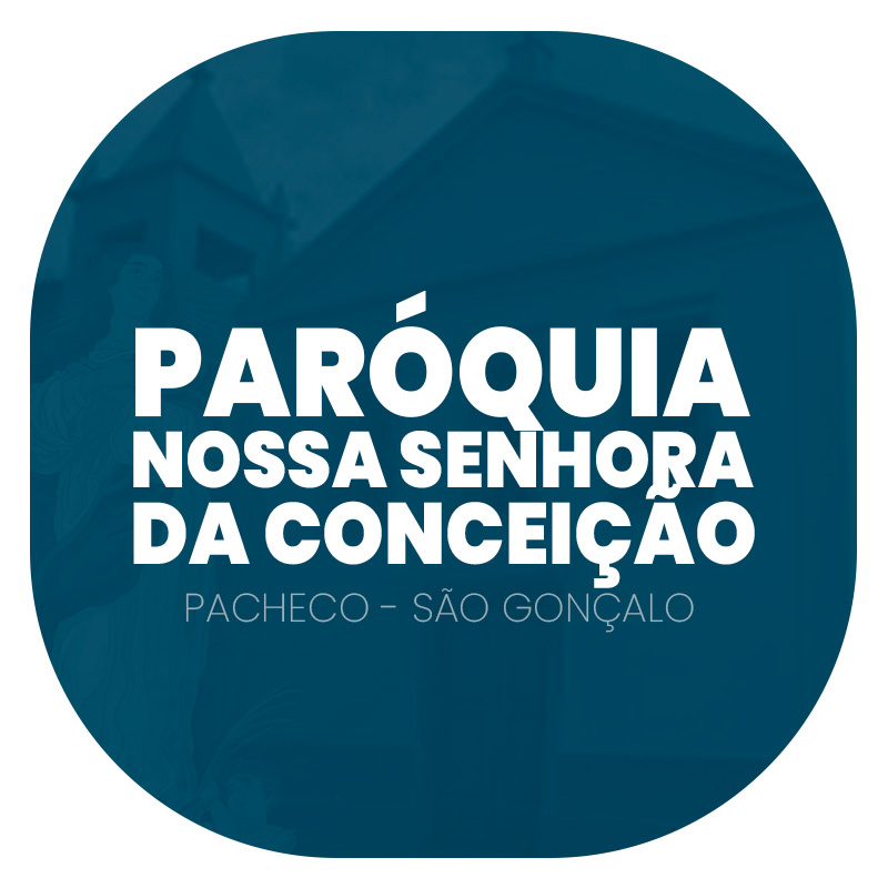Paroquia nossa senhora do pacheco